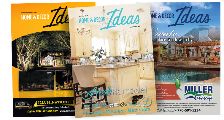 Home & Decor Ideas Magazine - Serving Broward and Palm Beach, FL and Atlanta, GA